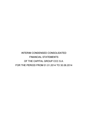 Consolidated financial statements of CCC S.A. Group and the CCC S.A. for 01.01.2014 to 30.06.2014