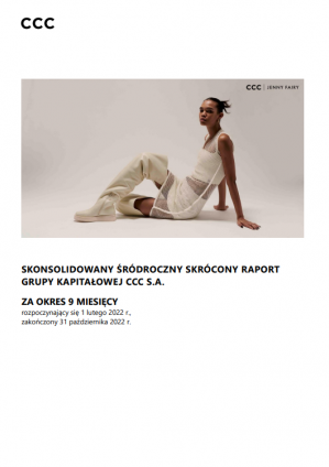 Śródroczny skrócony skonsolidowany raport Grupy Kapitałowej CCC S.A. za III kwartał 2022 roku