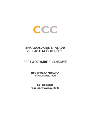 Jednostkowy raport roczny za I pólrocze 2005 r.