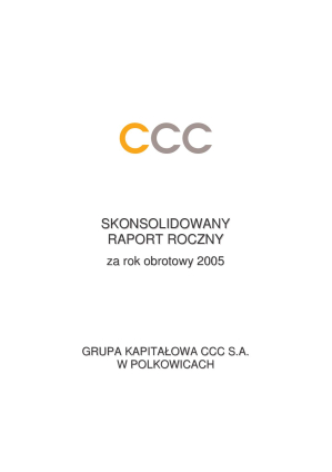Skonsolidowany raport roczny za 2005 r.