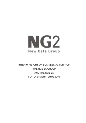 Interim report on business activity of the NG2 SA Group and the NG2 SA for 01.01.2010-30.06.2010