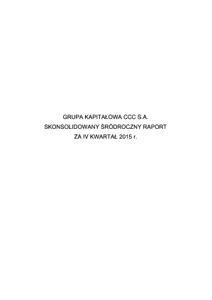 Skonsolidowany raport kwartalny za IV kwartał 2015