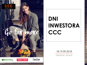 Dni Inwestora CCC 18-19.09.2018 - prezentacja